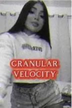 Granular Velocity CapCut Template